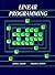 Linear Programming by James E. Calvert