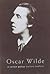 Oscar Wilde: A Certain Genius