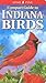 Compact Guide to Indiana Birds
