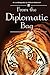 From the diplomatic bag by Mr William McDowell