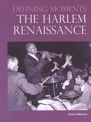 Defining Moments The Harlem Renaissance (Hardcover)