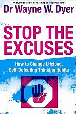Stop the Excuses! (Paperback)