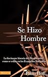Se Hizo Hombre