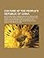 Culture of the People's Republic of China: Quotations from Chairman Mao, Falun Gong, Ethnic Issues in the People's Republic of China