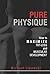 Pure Physique: How to Maximize Fat-Loss and Muscular Development