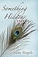 Something Hidden, Stories by Elaine Margolis