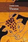 Theseus by André Gide