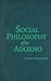 Social Philosophy after Adorno