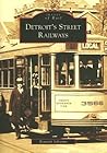 Detroit's Street Railways (MI)