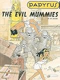 The Evil Mummies