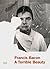 Francis Bacon: A Terrible B...
