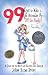 99 Ways to Make a Flight Attendant Fly--Off the Handle: A Guide for the Novice or Oblivious Air Traveler