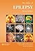 Atlas of Epilepsy by Richard E. Appleton