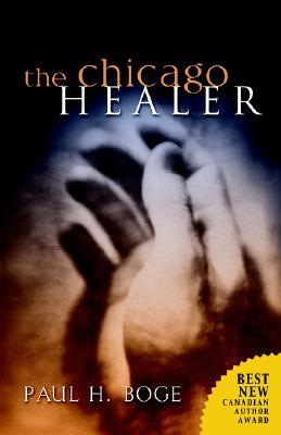 The Chicago Healer (Lucas Stephens Series #1)