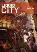 Liquid City, Vol. 1