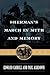 Sherman's March in Myth and Memory (The American Crisis Series: Books on the Civil War Era)