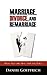 Marriage, Divorce, and Rema...
