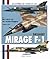 Dassault Mirage F-1: Tome 2...