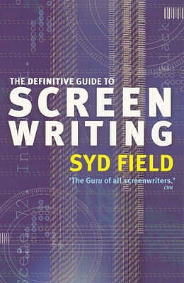 The Definitive Guide to Screenwriting (Paperback)