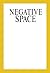 Mungo Thomson: Negative Space