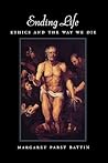Ending Life: Ethi...