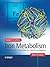 Iron Metabolism: From Molecular Mechanisms to Clinical Consequences