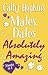 Mates, Dates Absolutely Amazing (Mates, Dates, #7-9)