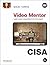 CISA Video Mentor