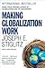 Making Globalization Work by Joseph E. Stiglitz