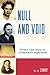 Null and Void by M.B. Szonert