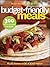 Better Homes and Gardens Budget-Friendly Meals