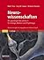 Neurowissenschaften: Ein grundlegendes Lehrbuch für Biologie, Medizin und Psychologie (German Edition)