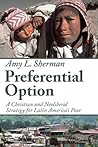 Preferential Option: A Christian and Neoliberal Strategy for Latin America's Poor