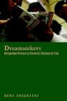 Dreamseekers: Indonesian Women As Domestic Workers in Asia