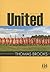 United We Stand by Thomas  Brooks
