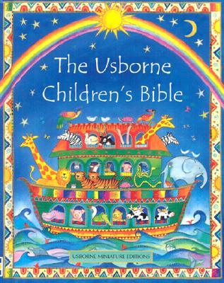 The Usborne Children's Bible (Hardcover)