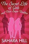 The Secret Life of Girls and Their Sugar Daddies The Secret Life of Girls and Their Sugar Daddies