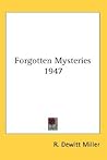 Forgotten Mysteries 1947