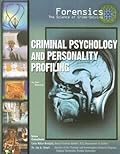 Criminal Psychology and Personality Profiling