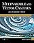 Multivariable and Vector Calculus: An Introduction