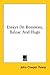 Essays On Rousseau, Balzac And Hugo