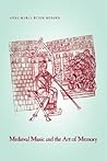 Medieval Music and the Art of Memory