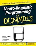 Neuro-Linguistic Programming for Dummies