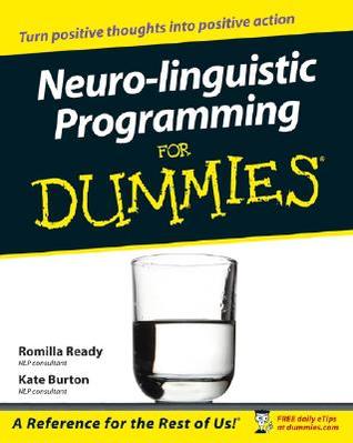 Neuro-Linguistic Programming for Dummies (Paperback)
