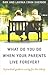 What Do You Do When Your Parents Live Forever?: A Practical Guide to Caring for the Elderly