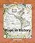 Maps in History