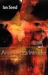Anonymous Intruder