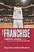 The Franchise: LeBron James...