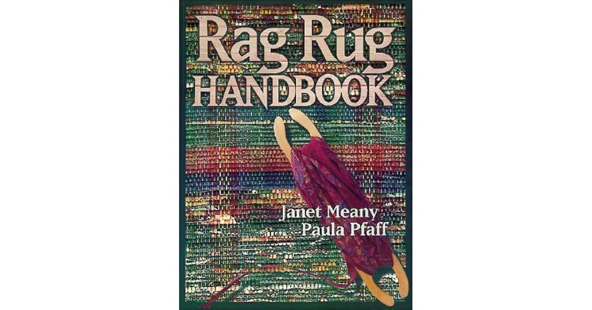 The Rag Rug Handbook by Meany