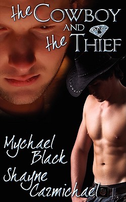 The Cowboy and the Thief (Paperback)